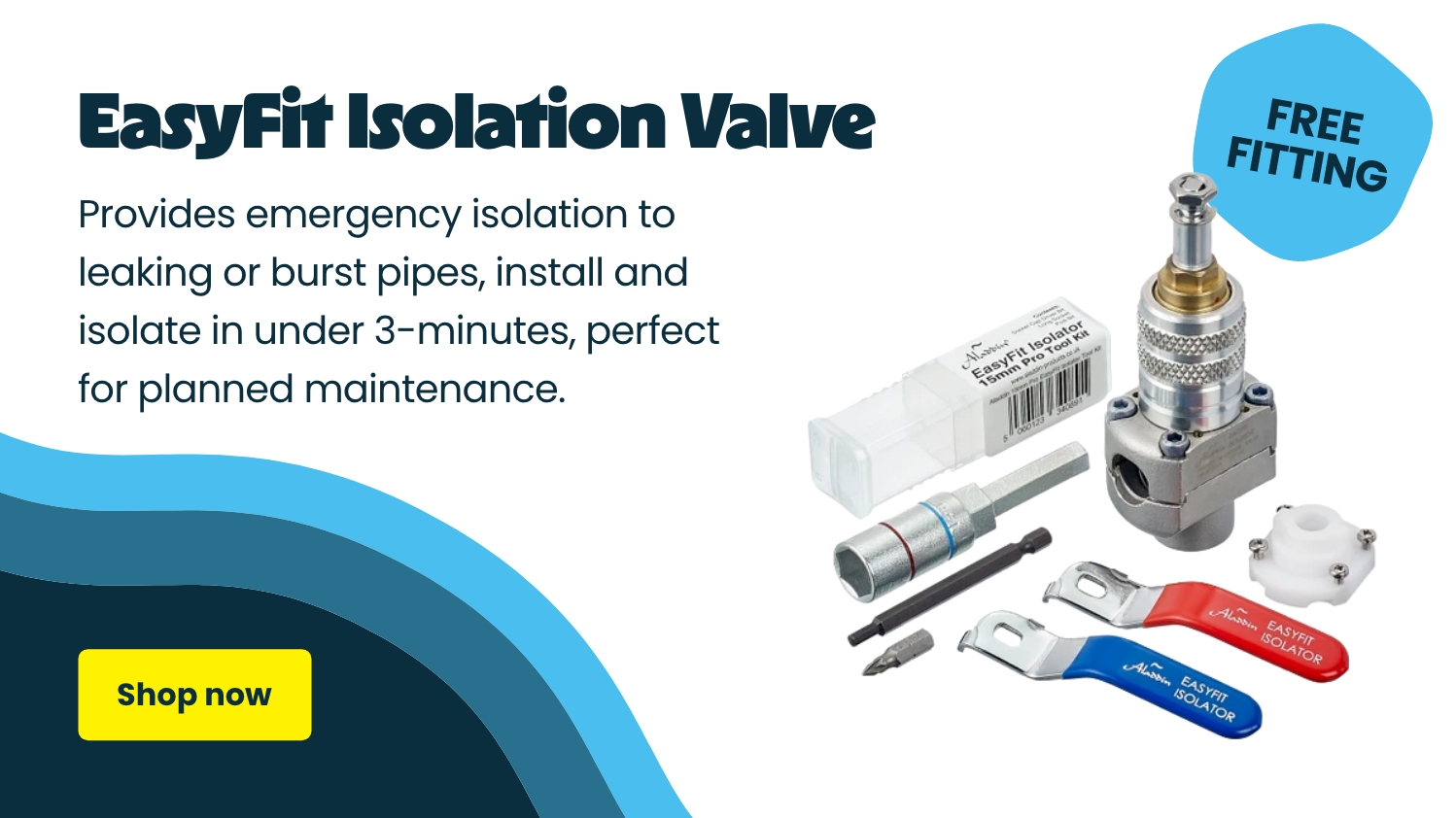 EasyFit Isolation Valve